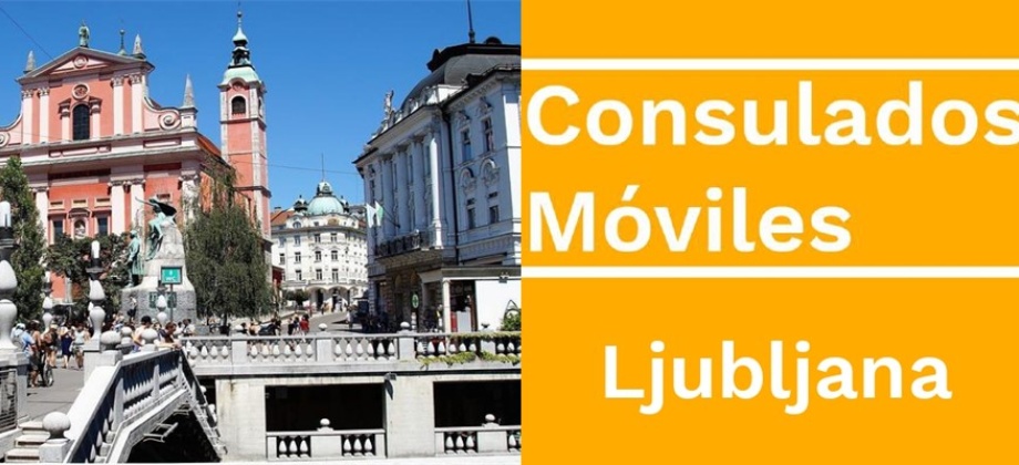 Primer consulado móvil en Eslovenia- Ljubljana este 11 de noviembre