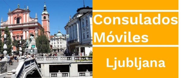 Primer consulado móvil en Eslovenia- Ljubljana este 11 de noviembre