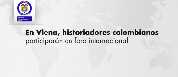 Historiadores colombianos participarán en el “Congreso de Viena y su Dimensión Global”