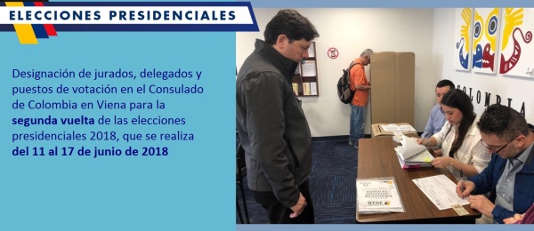 Designación de jurados, delegados y puestos de votación en el Consulado de Colombia en Viena para la segunda vuelta de las elecciones presidenciales 2018, que se realiza del 11 al 17 de junio
