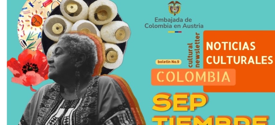 Conoce la Agenda Cultural para septiembre de 2024 publicada por la Embajada de Colombia en Austria