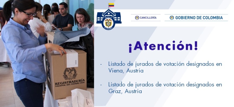 Designados los jurados para puestos de votación en el Consulado de Colombia en Viena y en Graz para elecciones de Presidente y Vicepresidente 