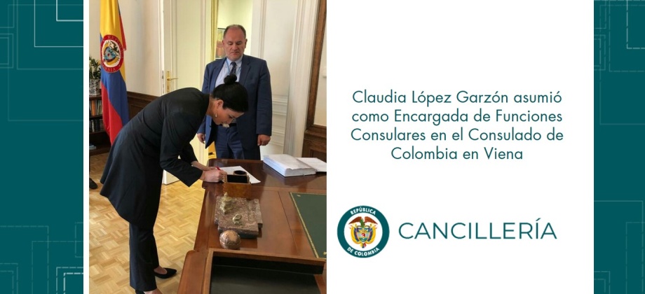 Claudia López Garzón asumió como Encargada de Funciones Consulares en el Consulado de Colombia en Viena