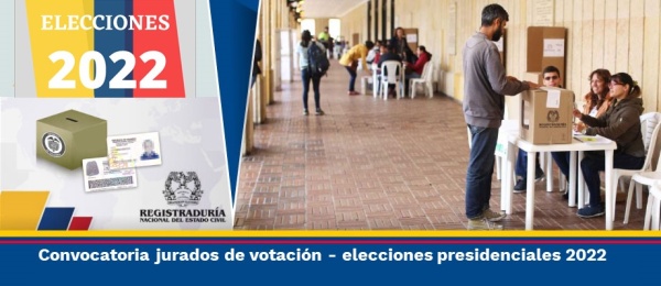 Convocatoria para jurados de votación en las elecciones presidenciales 2022