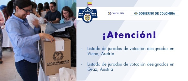 Designados los jurados para puestos de votación en el Consulado de Colombia en Viena y en Graz para elecciones de Presidente y Vicepresidente 